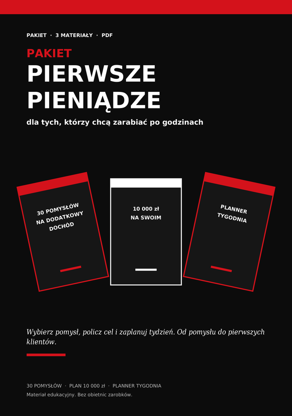 Pakiet „Pierwsze pieniądze”: dla tych, którzy chcą zarobić po godzinach